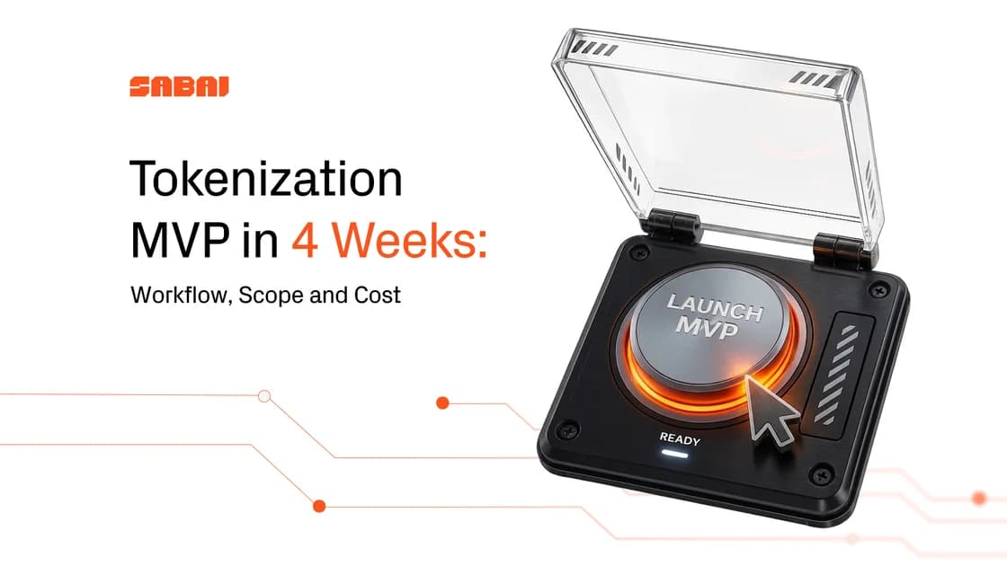 Tokenization MVP in 4 Weeks: Workflow, What Goes Into a Launch, and What It Costs